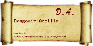 Dragomir Ancilla névjegykártya